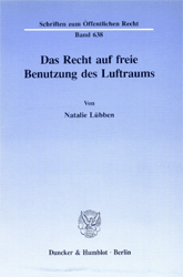 Das Recht auf freie Benutzung des Luftraums