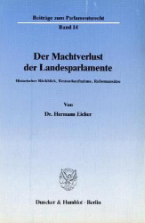 Der Machtverlust der Landesparlamente