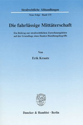 Die fahrlässige Mittäterschaft