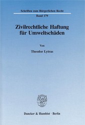 Zivilrechtliche Haftung für Umweltschäden