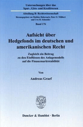 Aufsicht über Hedgefonds im deutschen und amerikanischen Recht