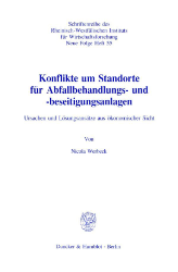 Konflikte um Standorte für Abfallbehandlungs- und -beseitigungsanlagen