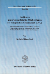 Sanktionen gegen vertragsbrüchige Mitgliedstaaten der Europäischen Gemeinschaft (EWG)