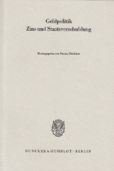 Geldpolitik, Zins und Staatsverschuldung