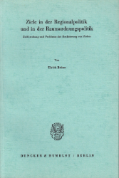 Ziele in der Regionalpolitik und in der Raumordnungspolitik