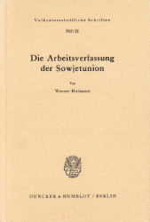Die Arbeitsverfassung der Sowjetunion