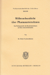 Mißbrauchsaufsicht über Pharmaunternehmen