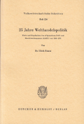 25 Jahre Welthandelspolitik