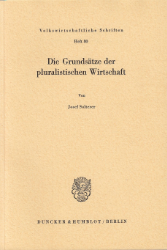 Die Grundsätze der pluralistischen Wirtschaft