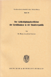 Der Geldschöpfungskoeffizient der Kreditbanken in der Bundesrepublik