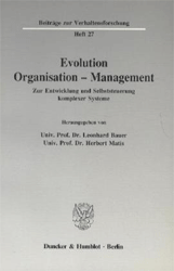 Evolution - Organisation - Management