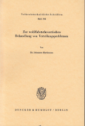 Zur wohlfahrtstheoretischen Behandlung von Verteilungsproblemen