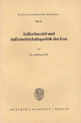 Außenhandel und Außenwirtschaftspolitik des Iran