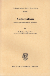 Automation. Soziale und wirtschaftliche Probleme