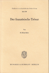 Der französische Trésor. - Zuber, Heinz