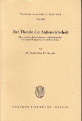Zur Theorie der Außenwirtschaft. Ökonomischer Imperialismus - Kaufkraftparität