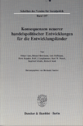 Konsequenzen neuerer handelspolitischer Entwicklungen für die Entwicklungsländer