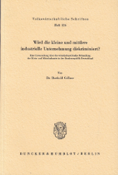 Wird die kleine und mittlere industrielle Unternehmung diskriminiert?