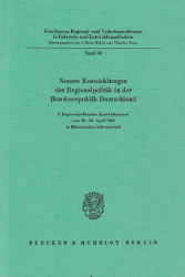 Neuere Entwicklungen der Regionalpolitik in der Bundesrepublik Deutschland