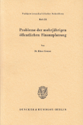 Probleme der mehrjährigen öffentlichen Finanzplanung