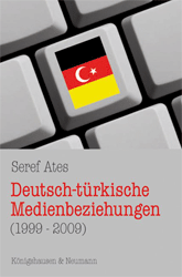 Deutsch-türkische Medienbeziehungen (1999 - 2009)