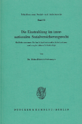 Die Einstrahlung im internationalen Sozialversicherungsrecht