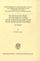 Buchcover Der Schweizerische Metall- und Uhrenarbeiter-Verband und die Industriegewerkschaft ...