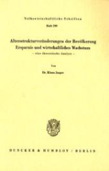 Altersstrukturveränderungen der Bevölkerung, Ersparnis und wirtschaftliches Wachstum