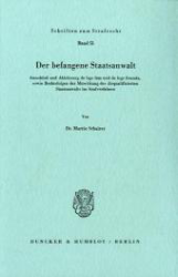 Der befangene Staatsanwalt