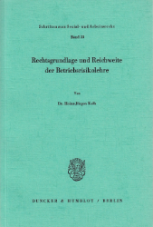 Rechtsgrundlage und Reichweite der Betriebsrisikolehre