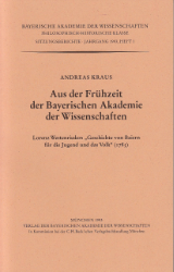 Aus der Frühzeit der Bayerischen Akademie der Wissenschaften