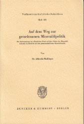 Auf dem Weg zur gemeinsamen Mineralölpolitik