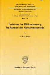 Probleme der Risikosteuerung im Rahmen der Marktzinsmethode