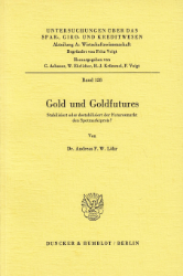 Gold und Goldfutures