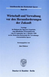 Wirtschaft und Verwaltung vor den Herausforderungen der Zukunft