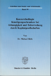 Konzernbedingte Kündigungsschranken bei Abhängigkeit und Beherrschung durch Kapitalgesellschaften