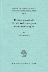 Bestimmungsgründe für die Verbreitung von neuen Technologien