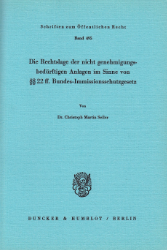 Die Rechtslage der nicht genehmigungsbedürftigen Anlagen im Sinne von §§ 22 ff.Bundes-Immissionsschutzgesetz