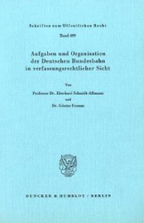 Aufgaben und Organisation der Deutschen Bundesbahn in verfassungsrechtlicher Sicht
