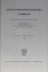 Literaturwissenschaftliches Jahrbuch. 30. Band (1989)