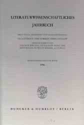 Literaturwissenschaftliches Jahrbuch. 37.Band (1996)