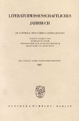 Literaturwissenschaftliches Jahrbuch. 28. Band (1987)