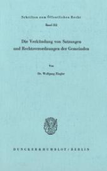 Die Verkündung von Satzungen und Rechtsverordnungen der Gemeinden