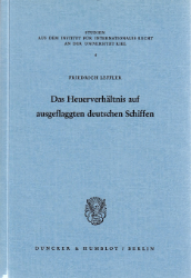 Das Heuerverhältnis auf ausgeflaggten deutschen Schiffen