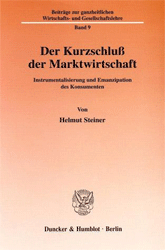 Der Kurzschluß der Marktwirtschaft