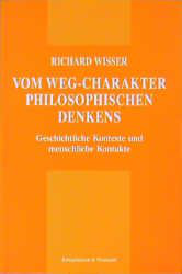 Vom Weg-Charakter philosophischen Denkens