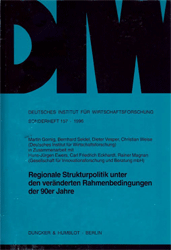 Regionale Strukturpolitik unter den veränderten Rahmenbedingungen der 90er Jahre