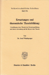 Erwartungen und ökonomische Theoriebildung: