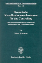 Dynamische Koordinationsmechanismen für das Controlling