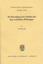 Die Beendigung der Straftat und ihre rechtlichen Wirkungen